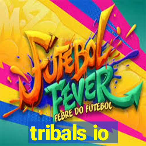 tribals io